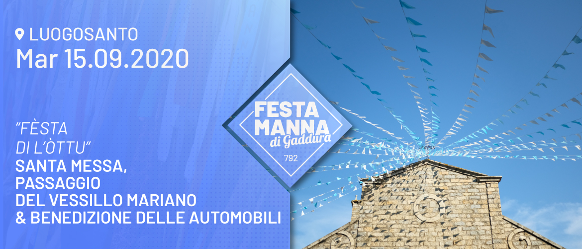 Fèsta di l’òttu | Festa Manna di Gaddura 2020