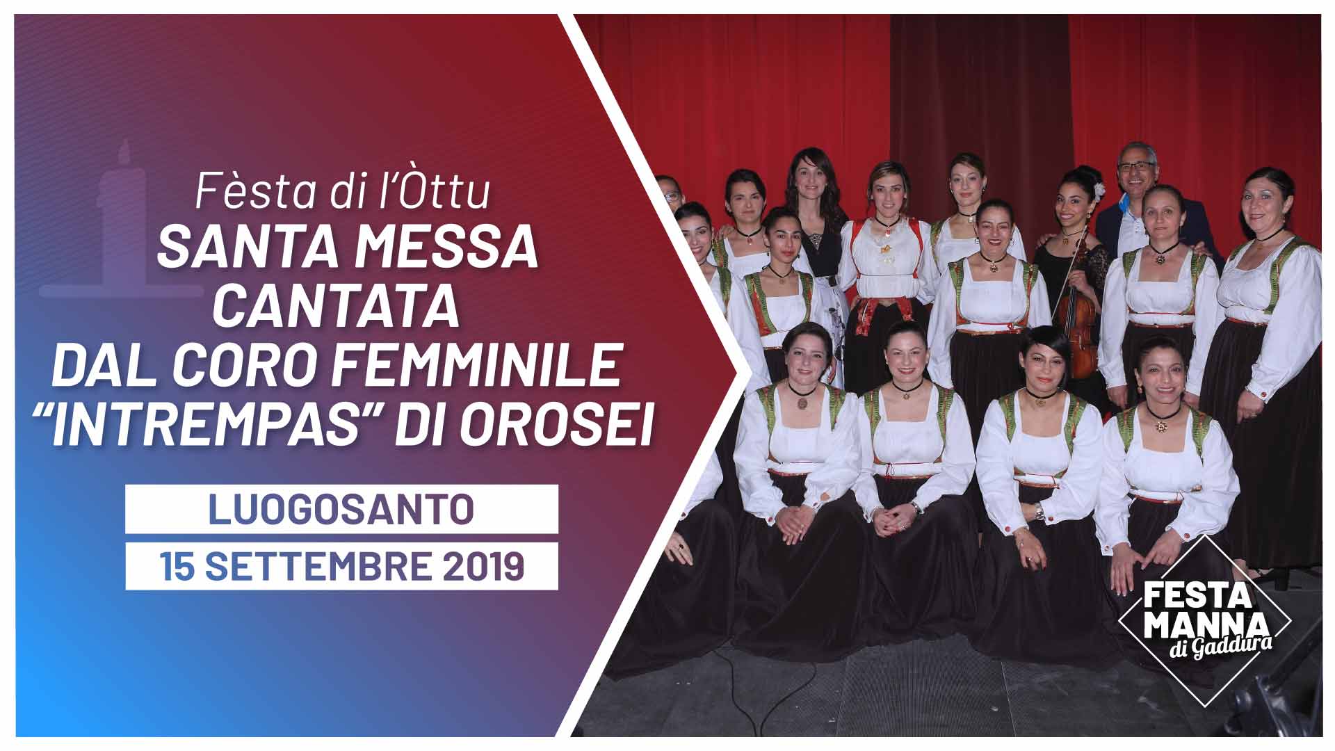 Fèsta di l’òttu Santa Messa | Festa Manna di Gaddura 2019