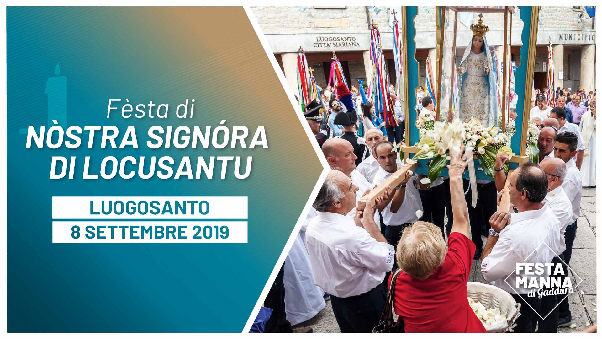 Fèsta di Nòstra Signóra di Locusantu: Prucissiòni di Nòstra Signóra e Missa Manna | Festa Manna di Gaddura 2019