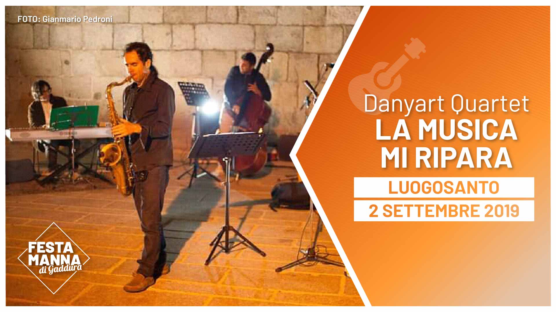 “La musica mi ripara”, Danyart Quartet jazz concert | Festa Manna di Gaddura 2019