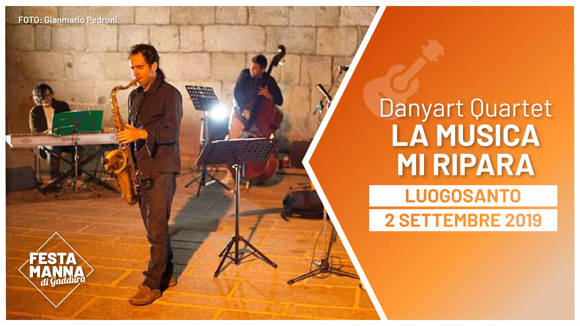 “La musica mi ripara”, Jazzkonzert des Danyart Quartetts | Festa Manna di Gaddura 2019