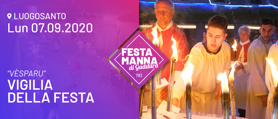 Vèsparu | Vigilia | Festa Manna di Gaddura 2020